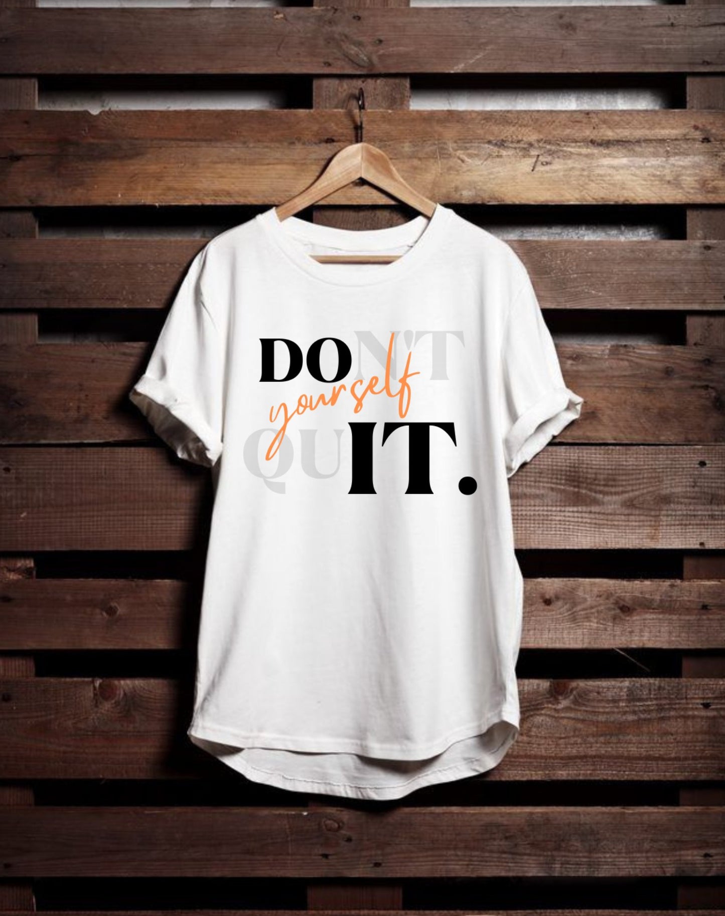 Don’t Quit Yourself - Unisex Standard Crew T-Shirt