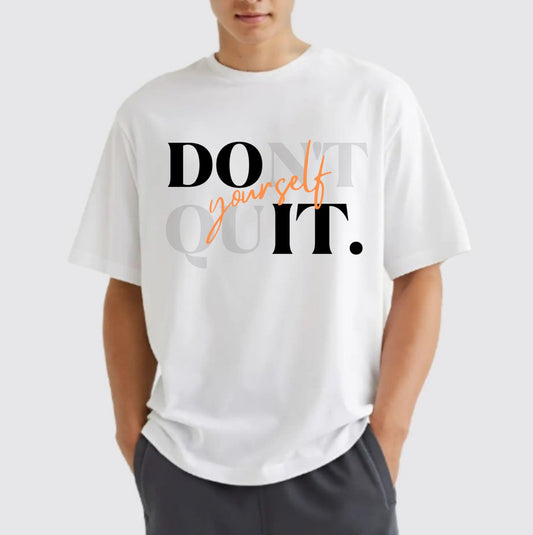 Don’t Quit Yourself - Unisex Standard Crew T-Shirt