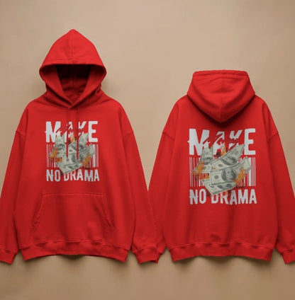 Make Money, No Drama – Graphic Hoodie